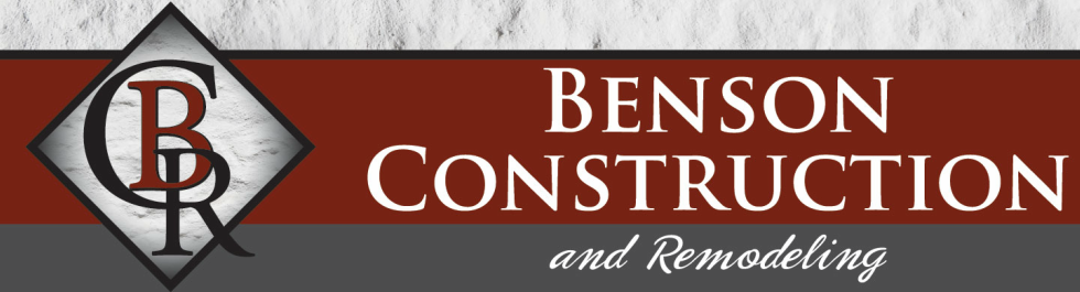 Benson Construction and Remodeling